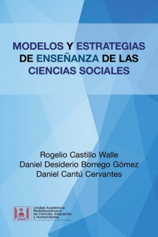 Könyv Modelos Y Estrategias De Ensenanza De Las Ciencias Sociales Daniel Desiderio Borrego Gómez