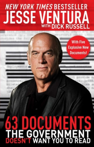 Könyv 63 Documents the Government Doesn't Want You to Read Dick Russell