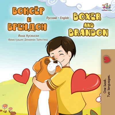 Könyv Boxer and Brandon (Russian English Bilingual Book) Inna Nusinsky