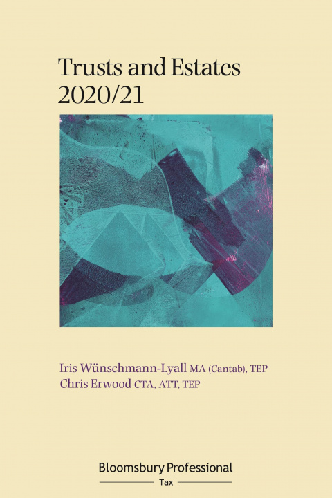Carte Bloomsbury Professional Trusts and Estates 2020/21 Chris Erwood