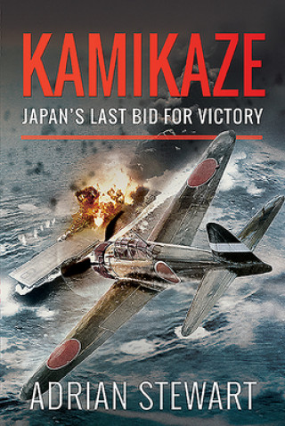 Kniha Kamikaze Adrian Stewart