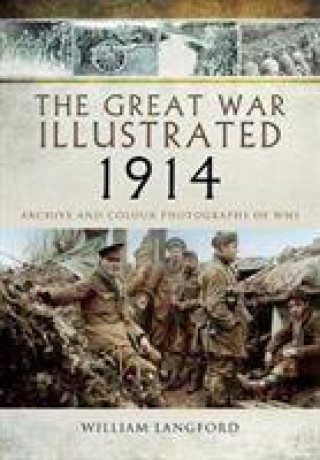 Książka Great War Illustrated 1914 William Langford