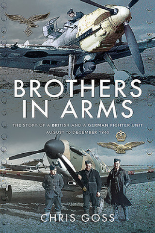 Book Brothers in Arms Chris Goss