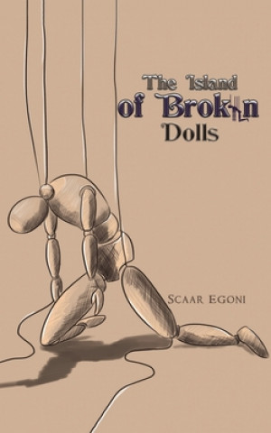 Kniha Island of Broken Dolls SCAAR EGONI
