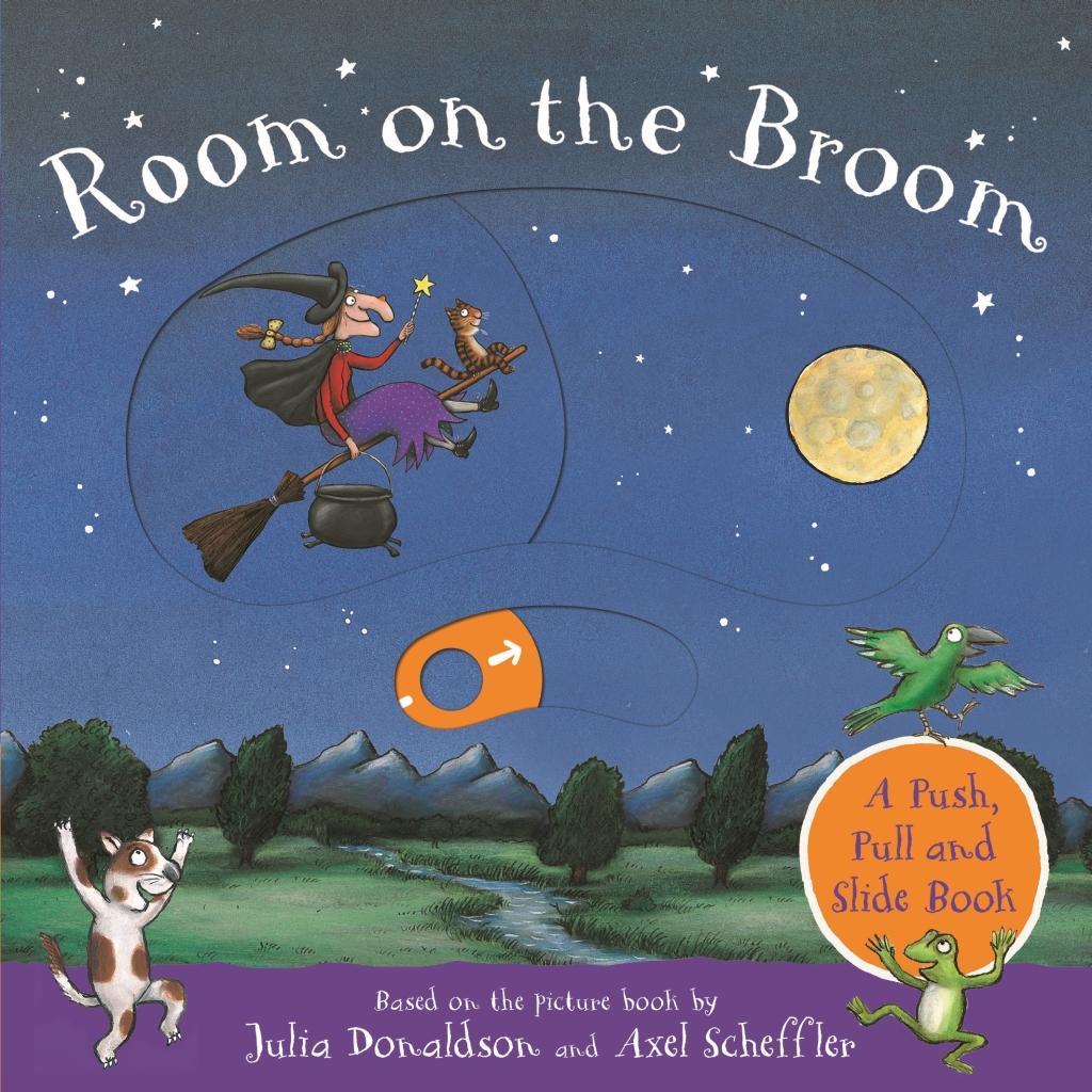 Carte Room on the Broom: A Push, Pull and Slide Book Julia Donaldson