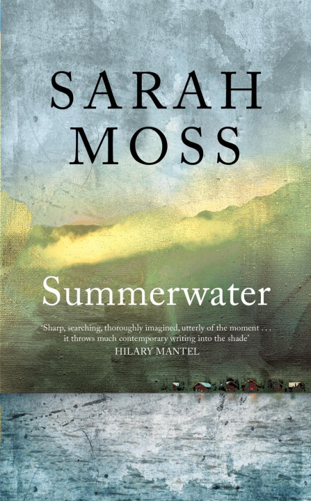 Könyv Summerwater SARAH MOSS