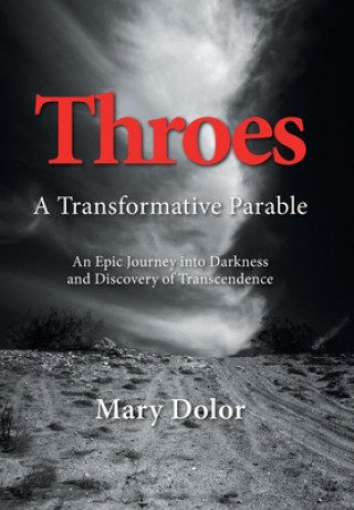 Knjiga Throes Mary Dolor