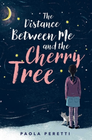Kniha The Distance Between Me and the Cherry Tree Denise Muir
