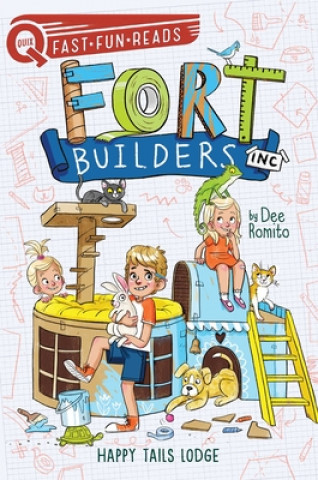 Könyv Happy Tails Lodge: Fort Builders Inc. 2 Marta Kissi