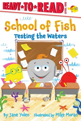 Carte Testing the Waters: Ready-To-Read Level 1 Mike Moran