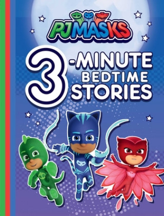 Kniha Pj Masks 3-Minute Bedtime Stories 