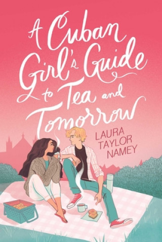 Könyv A Cuban Girl's Guide to Tea and Tomorrow 