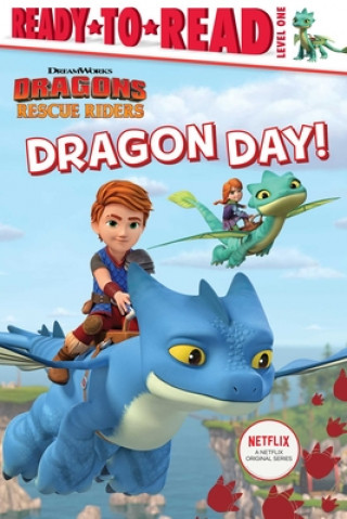 Книга Dragon Day!: Ready-To-Read Level 1 