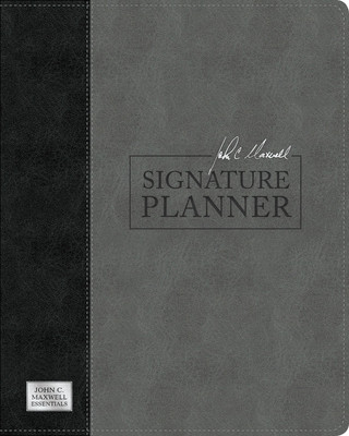 Kniha John C. Maxwell Signature Planner (Gray Black LeatherLuxe (R)) 