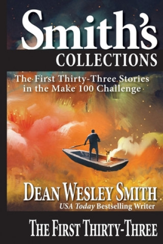 Libro First Thirty-Three Dean Wesley Smith