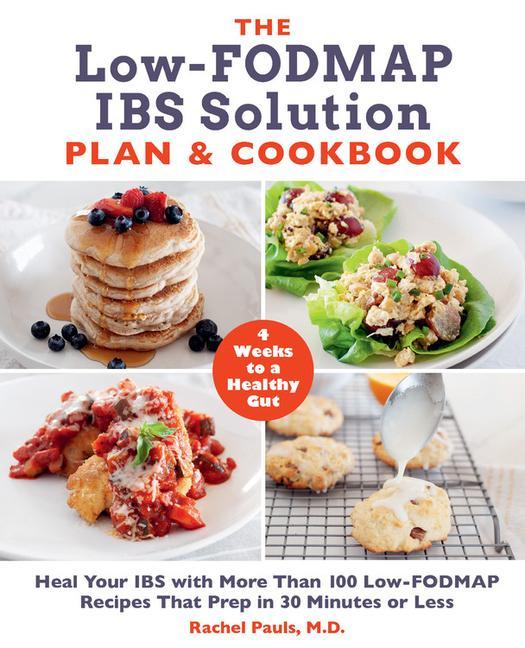 Knjiga Low-FODMAP IBS Solution Plan and Cookbook 