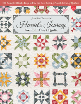 Könyv Harriet's Journey from Elm Creek Quilts 
