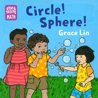 Knjiga Circle! Sphere! Grace Lin