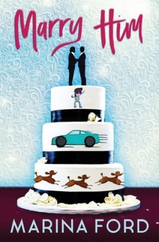 Knjiga Marry Him Marina Ford