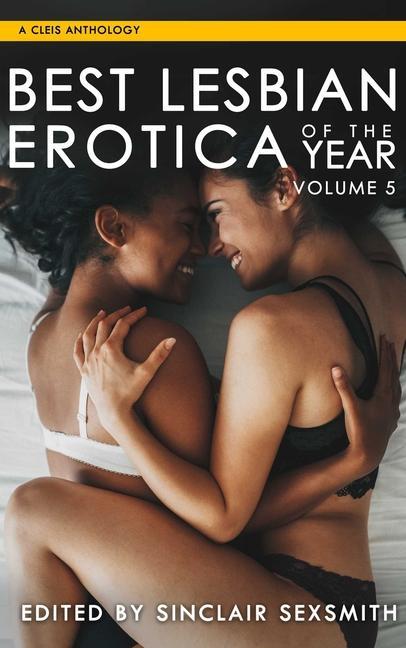 Carte Best Lesbian Erotica Of The Year, Volume 5 