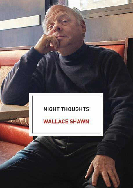 Book Night Thoughts Wallace Shawn
