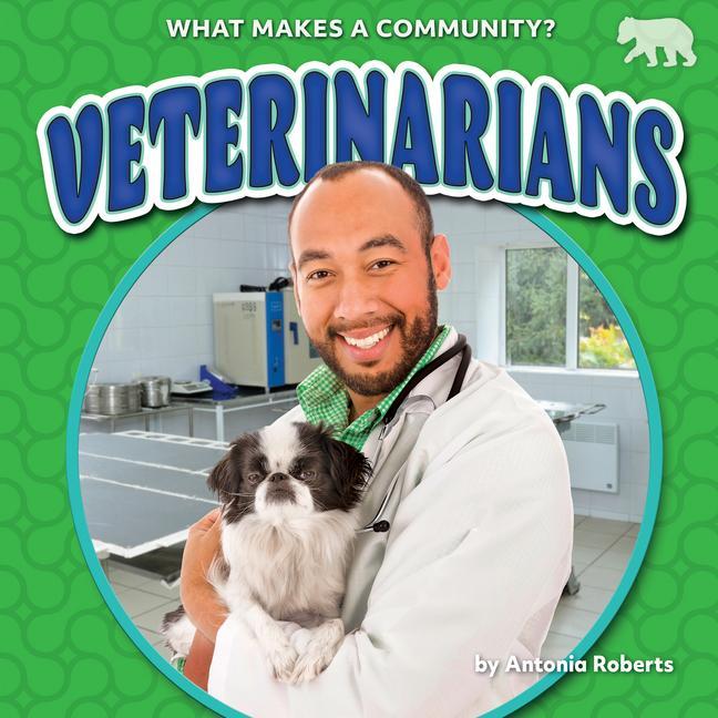 Kniha Veterinarians Antonia Roberts
