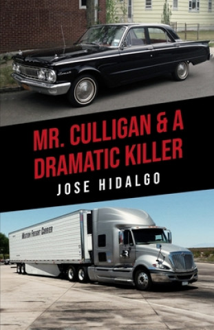 Knjiga Mr. Culligan & A Dramatic Killer Jose Hidalgo