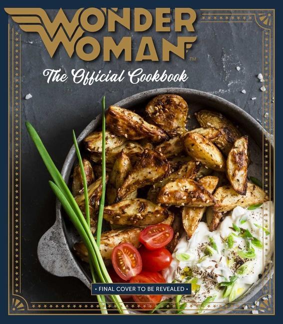 Książka Wonder Woman: The Official Cookbook 