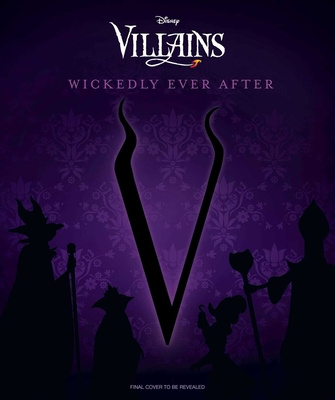 Книга Disney Villains: A Portrait of Evil: History's Wickedest Luminaries (Books about Disney Villains) 