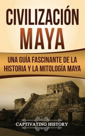 Carte Civilizacion Maya 