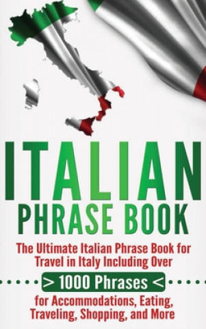 Könyv Italian Phrase Book 