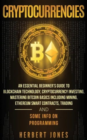 Knjiga Cryptocurrencies Herbert Jones
