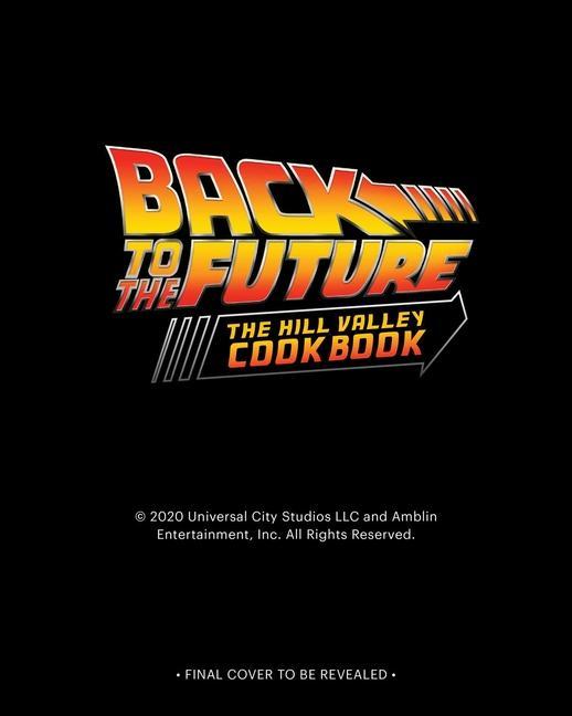 Book Back to the Future: The Official Hill Valley Cookbook 