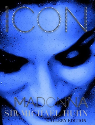 Carte Madonna Icon sir Michael Huhn gallery edition huhn sir michael huhn