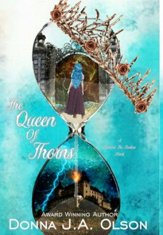 Knjiga Queen Of Thorns Donna J. a. Olson