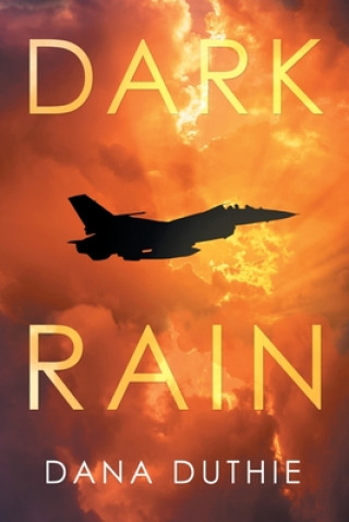 Libro Dark Rain Dana Duthie