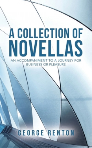 Knjiga Collection of Novellas Renton George Renton