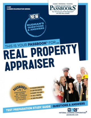 Knjiga Real Property Appraiser (C-841): Passbooks Study Guide 