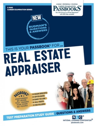 Kniha Real Estate Appraiser (C-1640): Passbooks Study Guide 