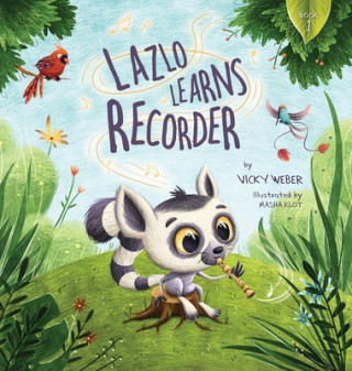 Book Lazlo Learns Recorder Masha Klot