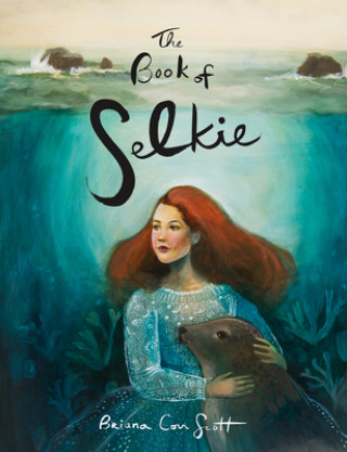 Knjiga Book of Selkie 