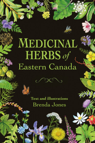 Kniha Medicinal Herbs of Eastern Canada: A Pictorial Manual 