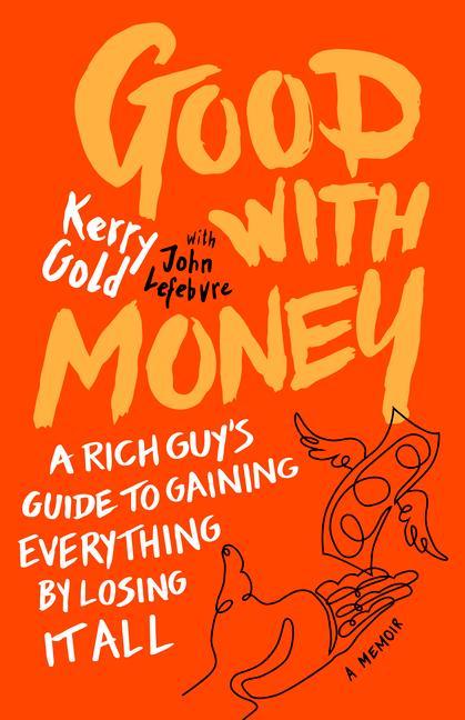 Könyv Good with Money Lefebvre