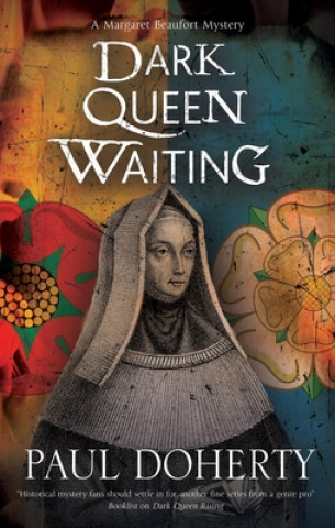 Libro Dark Queen Waiting Paul Doherty