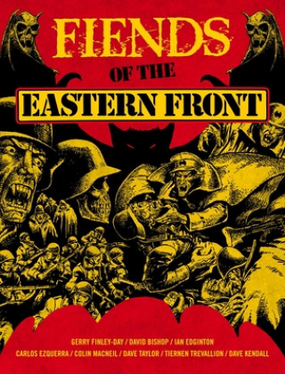 Kniha Fiends of the Eastern Front Gerry Finley-Day
