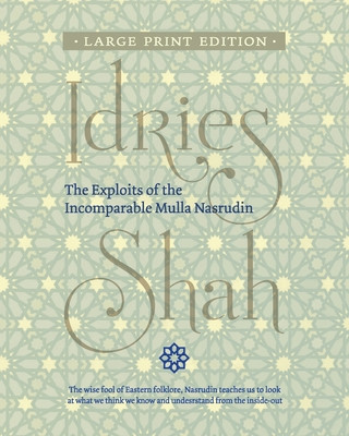 Kniha Exploits of the Incomparable Mulla Nasrudin 