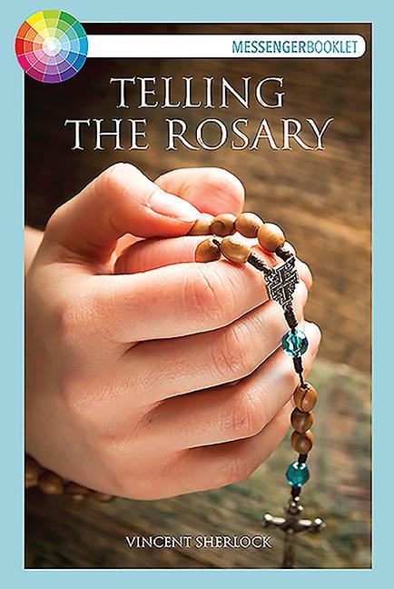 Knjiga Telling the Rosary Vincent Sherlock