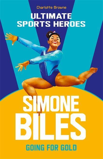 Buch Simone Biles (Ultimate Sports Heroes) Charlotte Browne