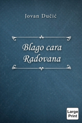 Könyv Blago cara Radovana 