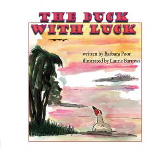 Knjiga Duck With Luck Barbara Poor